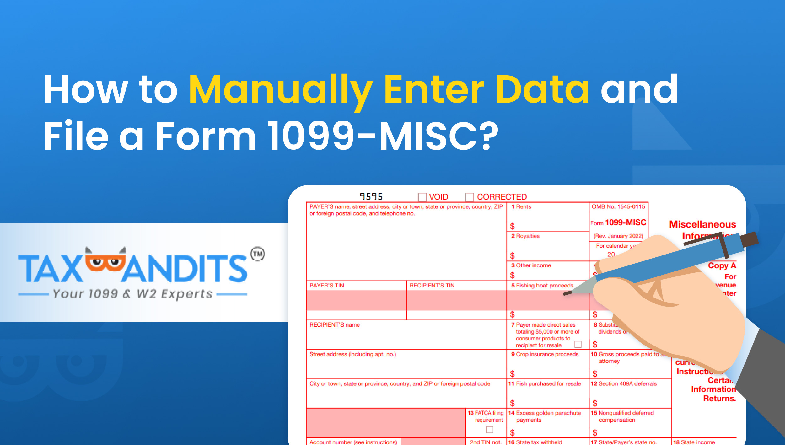 How to Manually Enter Data and File a Form 1099-MISC