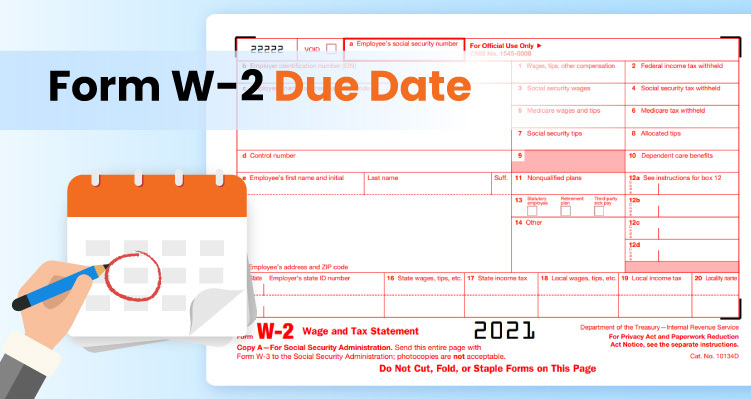 Form W-2 Due Date