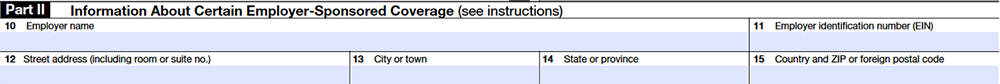 Part II- Information About Certain Employer-Sponsored Coverage