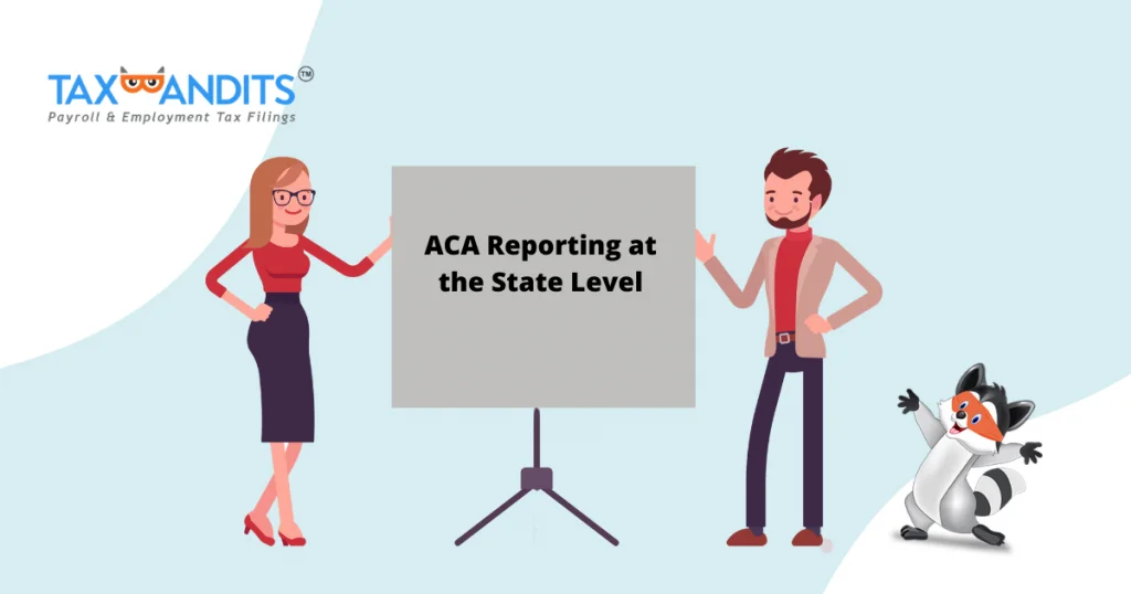 A Guide to ACA Reporting at the State Level
