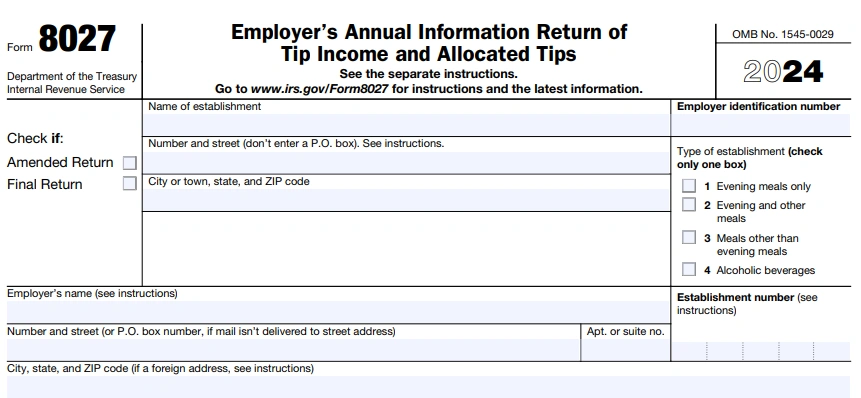 What is Form 8027