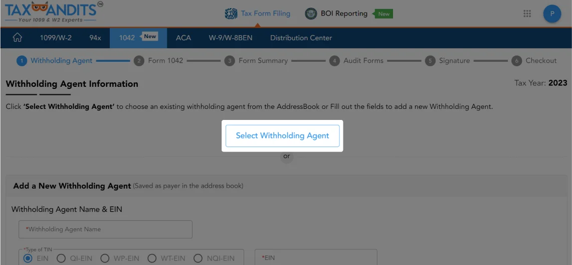 Select Withholding Agent and fill in the required information