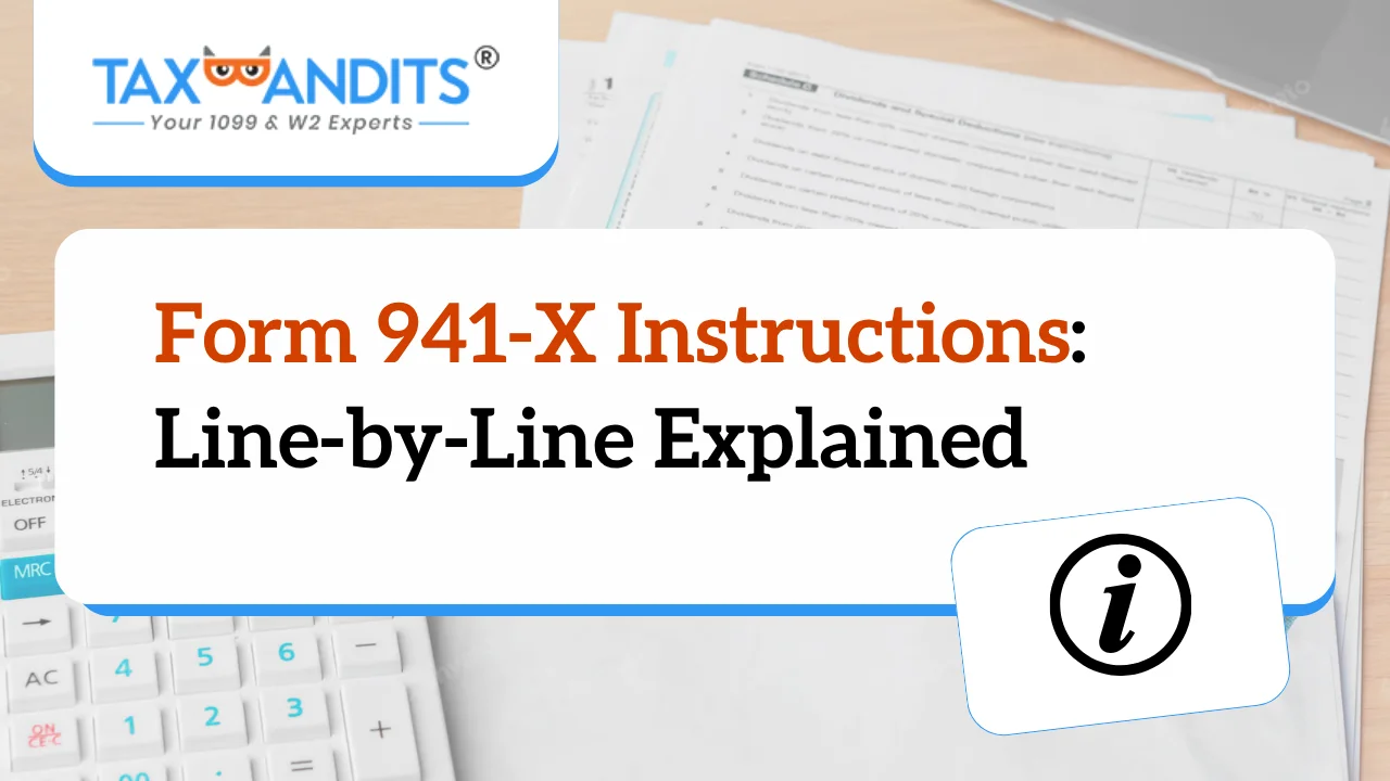 Form 941-X Instructions