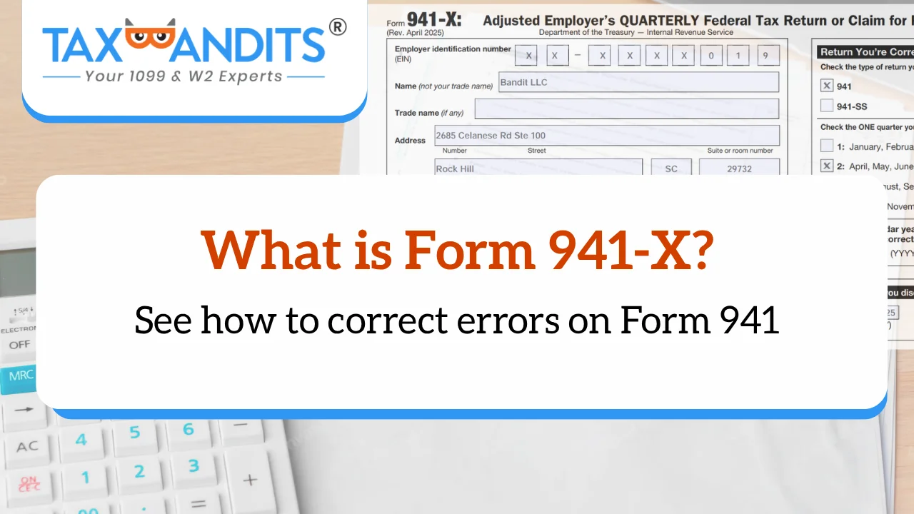 What is Form 941-X?